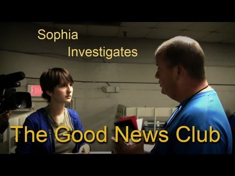 Sophia Investigates The Good News Club Sophia Investigates The Good News Club