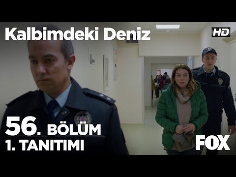 Kalbimdeki Deniz 56. Bölüm Fragmanı                                                                                                                                                                                                                       