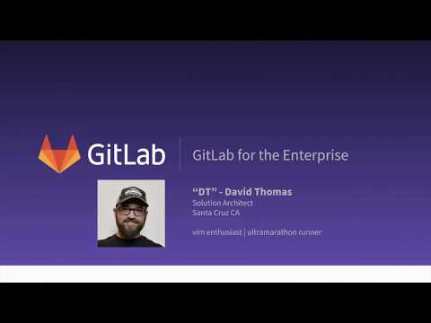GitLab for the Enterprise demo