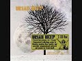 I'll Keep On Trying - Uriah Heep