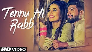 Tennu Hi Rabb: Dev Sharma (Full Song) Vinay Kapoor