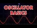 Oscillator tutorial in HD!