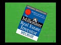 The Millionaire Real Estate Investor - Overview