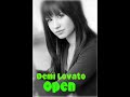 Demi Lovato - Open [new]