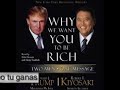 Motivación. Robert Kiyosaki en español. Padre Rico Padre Pobre