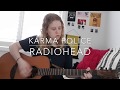 Radiohead - Karma Police (Cover)