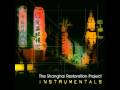 The Shanghai Restoration Project - The Bund (Instrumental)