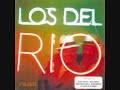 Los Del Rio - Alma Rociera