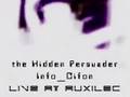 The Hidden Persuader & Info_Cifon - AUXILEC, Music Cafe.
