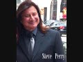 Steve Perry Interview. Steve Perry Interview.