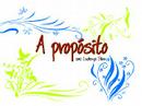 A propósito A propósito