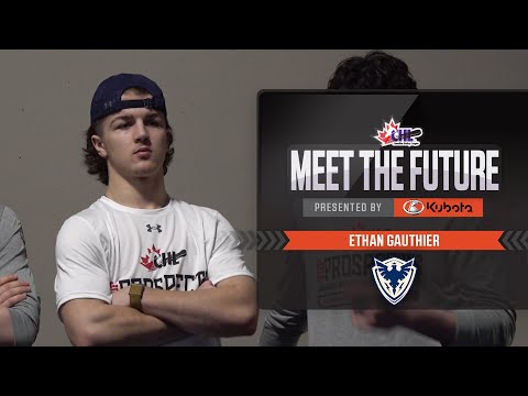 Meet the Future - Ethan Gauthier