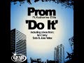 prom ft  katherine ellis   do it  ian carey mix  official