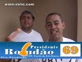 VaiVc: Rolud�o Presidente