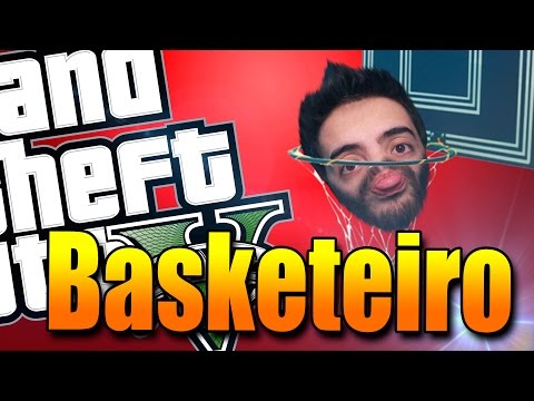 GTA V ONLINE: BASQUETE EXPLOSIVO MITADO PELO PATIFÓIDE!