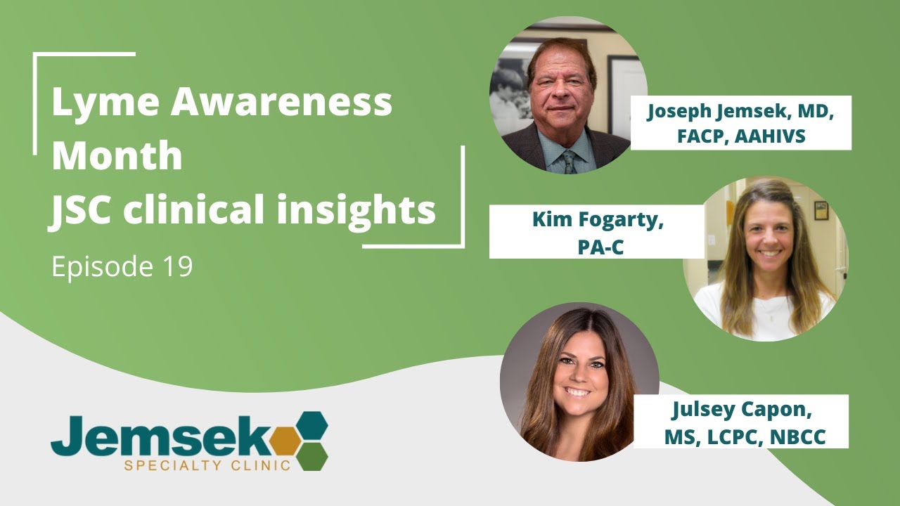 Live with JSC Episode 19 - Lyme Awareness Month | Jemsek Specialty Clinic