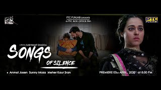 Songs of Silence Trailer (3) | PTC Punjabi 