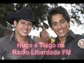 grava��o de audio obtido da r�dio liberdade fm - 87,9 mhz que traz no programa de rodrigo jean uma entrevista exclusiva com a dupla hugo e tiago.