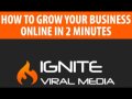 Ignite Viral Media HOW UTAH VIRAL MARKETING GROWS YOUR BUSI