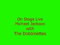 Dobbinettes wtih Michael Jackson.wmv