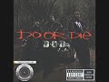 Do or Die - If Only You Knew ft. Twista and Syleena Johnson Do or Die - If Only You Knew ft. Twista and Syleena Johnson