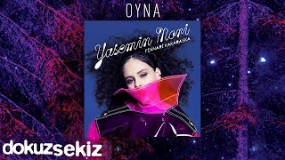 Yasemin Mori - Oyna (Official Audio)
