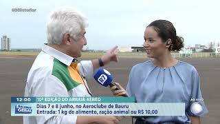 10° Arraiá Aéreo em Bauru: evento será nos dias 7 e 8 de junho