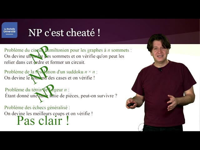 Cliquer pour voir la vidéo :
Décidabilité et complexité 3/4 : P vs NP