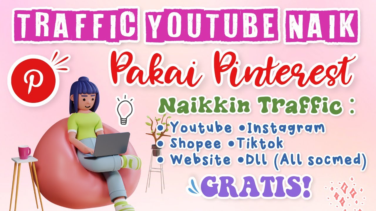 PAKAI PINTEREST YUK, BISA NAIKKIN TRAFFIC YOUTUBE DAN SOSIAL MEDIA KAMU LOH‼️