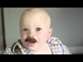 Mustache Baby Music Video