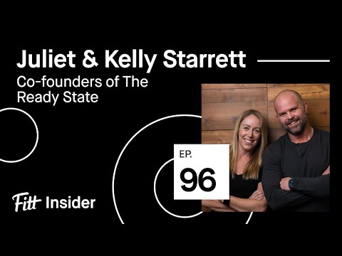 Fitt Insider |  Juliet and Kelly Starrett, co-founders of The Ready State
