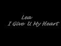 I gave u my heart