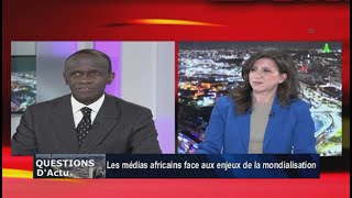 Questions d'Actu  l   Mactar silla | L'Afrique doit reprendre son destin médiatique en main