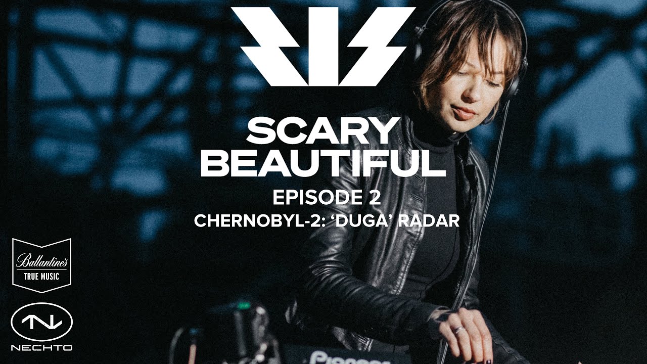 Nastia - Live @ Chernobyl-2: ‘Duga’ Radar x Scary Beautiful #2 2020