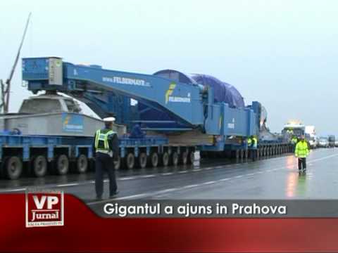 Gigantul a ajuns in Prahova