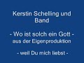 Kerstin Schelling und Band - Wo ist solch ein Gott