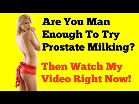 Prostat milking