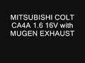 Mitsubishi Colt CA4A with MUGEN exhaust