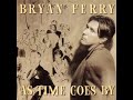 Bryan Ferry – The way you look tonight