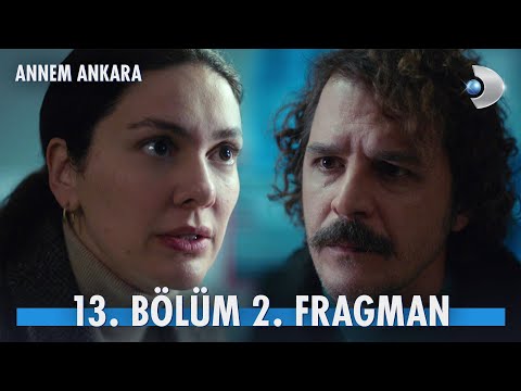 Annem Ankara 13. Bölüm 2. Fragmanı                                                                                                                                                                                                                        