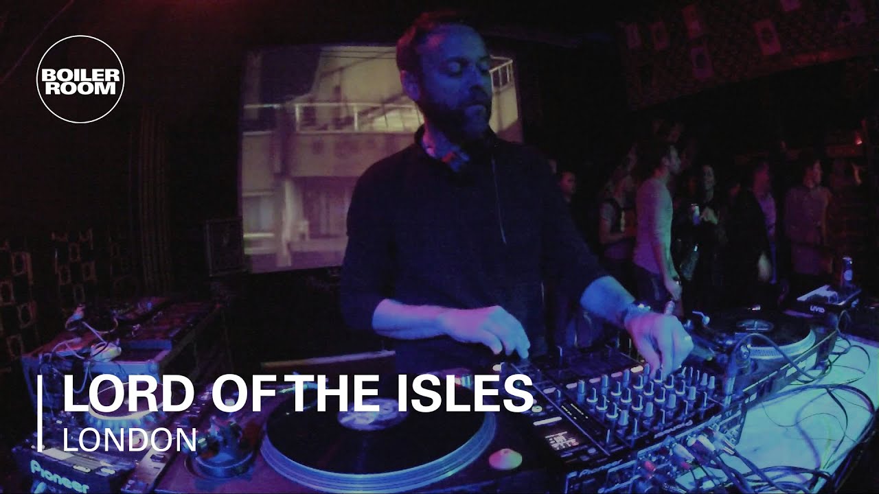 Lord Of The Isles - Live @ Boiler Room 2013