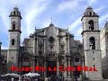 Visit of La Habana (Cuba)