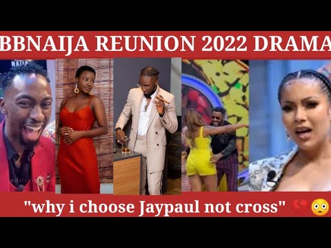 BBNaija Reunion 2022 "why I Choose Jaypaul" Saskay speaks out on Cross & Jaypaul Issue, Ebuka asked