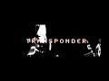 TRANSPONDER.......Write It Down