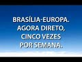 Brasília-Europa, agora direto, 5x por semana, com TAP! Brasília-Europa, agora direto, 5x por semana, com TAP!