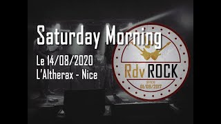 Saturday Morning - Extraits du live - Altherax - 14 août 2020