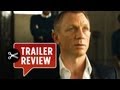 Instant Trailer Review - Skyfall (2012) Trailer Review - International Version HD
