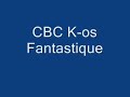 K-os Fantastique CBC K-os Fantastique CBC
