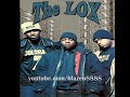 The Lox - You Know My Steez (freestyle)