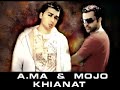 A.MA and MOJO - Khianat A.MA and MOJO - Khianat
